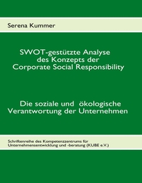 SWOT-gestützte Analyse des Konzepts der Corporate Social Responsibility