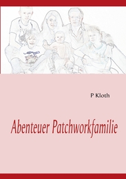 Abenteuer Patchworkfamilie