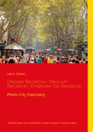 Discover Barcelona - Découvrir Barcelone - Entdecken Sie Barcelona- - Cover