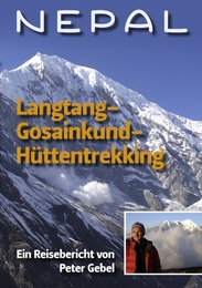 Nepal - Langtang, Gosainkund, Hüttentrekking