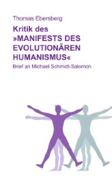 Kritik des 'Manifests des evolutionären Humanismus'