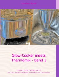 Slow-Cooker meets Thermomix 1 - Cover