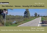 Das München - Verona - Venedig GPS RadReiseBuch - Cover