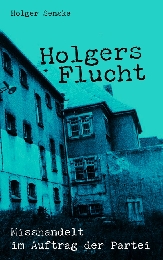 Holgers Flucht