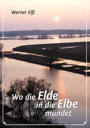 Wo die Elde in die Elbe mündet