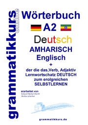 Wörterbuch Deutsch/Amharisch/Englisch A2