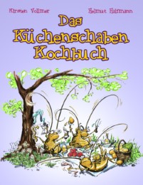 Das Küchenschaben Kochbuch - Cover