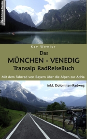 Das München - Venedig Transalp RadReiseBuch - Cover
