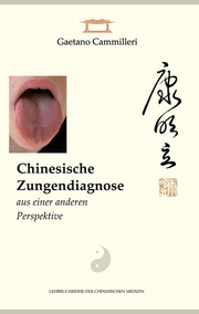 Chinesische Zungendiagnose aus einer anderen Perspektive