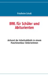 BWL für Schüler und Abiturienten