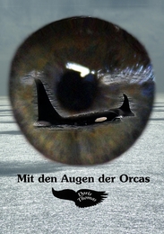 Mit den Augen der Orcas
