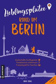 Lieblingsplätze rund um Berlin - Cover