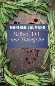 Salbei, Dill und Totengrün - Cover