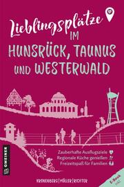 Lieblingsplätze im Hunsrück, Taunus und Westerwald - Cover