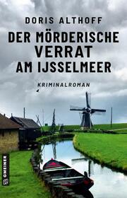 Der mörderische Verrat am IJsselmeer - Cover
