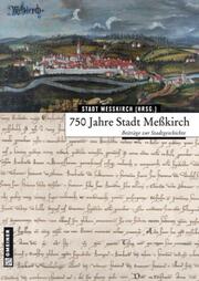 750 Jahre Stadt Meßkirch