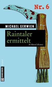 Raintaler ermittelt - Cover