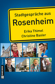 Stadtgespräche aus Rosenheim