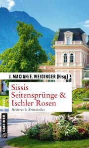 Sissis Seitensprünge & Ischler Rosen - Cover