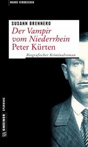 Der Vampir vom Niederrhein - Peter Kürten - Cover