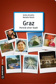 Graz - Porträt einer Stadt
