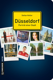 Düsseldorf - Porträt einer Stadt