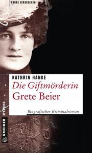 Die Giftmörderin Grete Beier - Cover