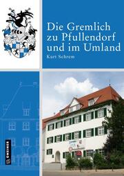 Die Gremlich zu Pfullendorf und im Umland - Cover