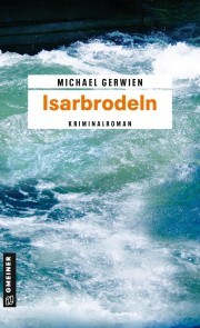 Isarbrodeln - Cover