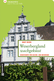 Weserbergland wachgeküsst