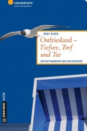 Ostfriesland - Tiefsee, Torf und Tee - Cover