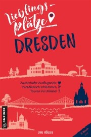 Lieblingsplätze Dresden