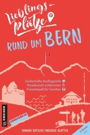 Lieblingsplätze rund um Bern - Cover