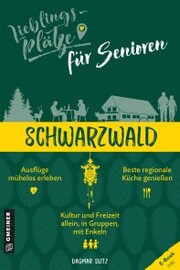Lieblingsplätze für Senioren - Schwarzwald - Cover