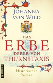 Das Erbe derer von Thurn und Taxis - Cover