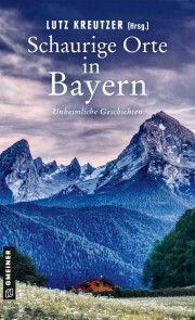 Schaurige Orte in Bayern - Cover