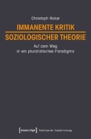 Immanente Kritik soziologischer Theorie - Cover