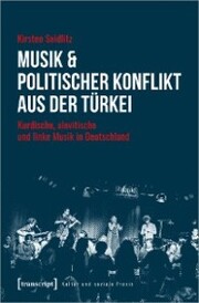 Musik & politischer Konflikt aus der Türkei