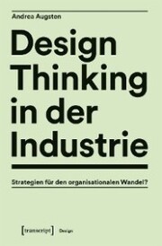 Design Thinking in der Industrie - Cover