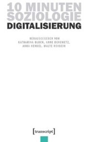10 Minuten Soziologie: Digitalisierung - Cover