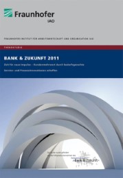 Trendstudie 'Bank und Zukunft 2011'