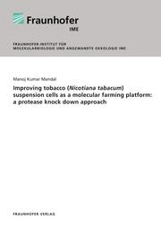 Improving tobacco (Nicotiana tabacum) suspension cells as a molecular farming platform: a protease knock down approach.