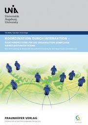Koordination durch Interaktion - Neue Perspektiven für die Organisation komplexer Dienstleistungssysteme - Cover