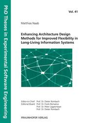 Enhancing Architecture Design Methods for Improved Flexibility in Long-Living Information Systems.