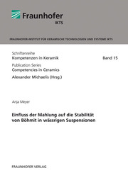 Einfluss der Mahlung auf die Stabilität von Böhmit in wässrigen Suspensionen - Cover