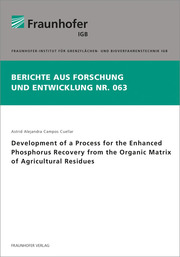 Development of a Process for the Enhanced Phosphorus Recovery from the Organic Matrix of Agricultural Residues. - Cover