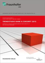 Trendstudie Bank & Zukunft 2015. - Cover