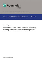 Micromechanical Finite Element Modeling of Long Fiber Reinforced Thermoplastics - Cover