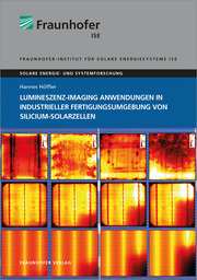 Lumineszenz-Imaging Anwendungen in industrieller Fertigungsumgebung von Silicium-Solarzellen - Cover