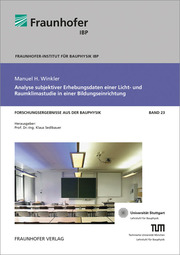 Analyse subjektiver Erhebungsdaten einer Licht- und Raumklimastudie in einer Bildungseinrichtung - Cover